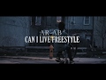 AR-AB - CAN i LIVE FREESTYLE