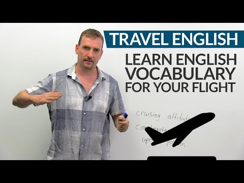 TRAVEL ENGLISH: Vocabulary & expressions for your flight 