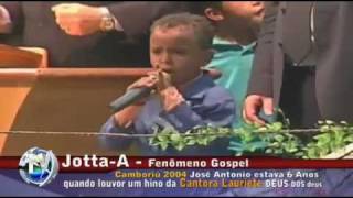 Jotta A. 6 años - 6 years - 6 ans  &  Lauriete  Gospel Brazilian