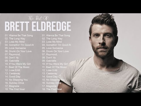 B R E T T E L D R E D G E Greatest Hits Full Album -  Best Songs Of  B R E T T E L D R E D G E