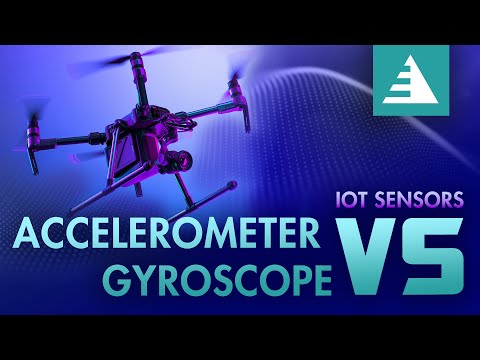 Accelerometer vs. Gyroscope - What's the Difference Between These Popular Sensors?