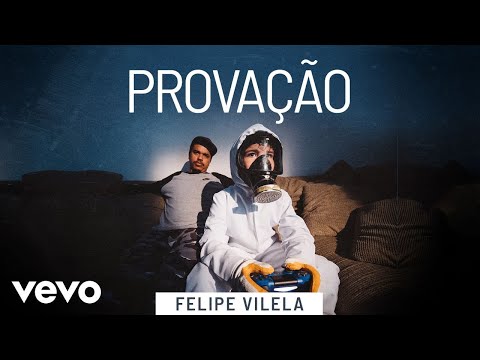 Felipe Vilela - Provação