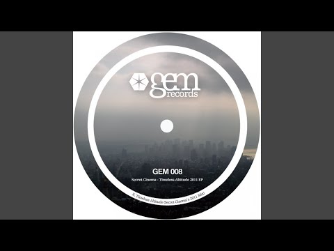 Timeless Altitude (Secret Cinema's 2011 Mix)