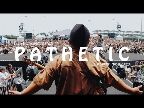 PATHETIC - Hyndia (Live from Hausboom Music 2023 Malaysia)
