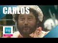 Carlos "Elle vendait des petits gâteaux" | Archive INA