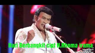 Download lagu Hari Berbangkit Cipt H.Rhoma irama mp3