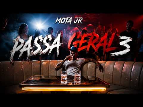 MOTA JR – PASSA GERAL 3 (Videoclipe Oficial)