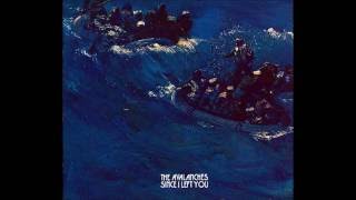 The Avalanches - Since I Left You (Extended Alternate Version)