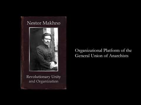 Nestor Makhno on Revolutionary Unity