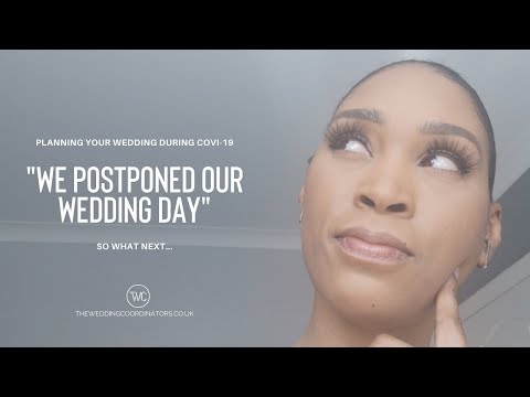 We postponed are wedding! What to do when you decide to postpone...