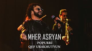 Mher Asryan - Qef Urakhutyun (Popurri) Cover (2024)