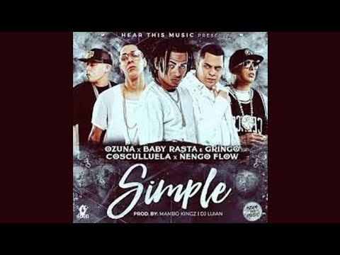 Ozuna Ft. Baby Rasta & Gringo, Cosculluela & Ñengo Flow - Simple (Audio Oficial)