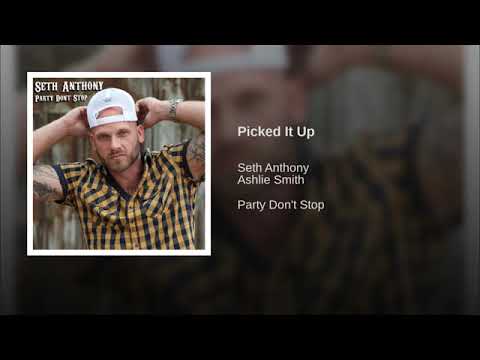 Seth Anthony ft. Ashlie Smith - Picked it Up