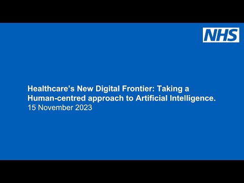 Healthcare’s New Digital Frontier: Taking a Human-centred approach to Artificial Intelligence