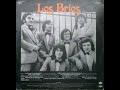 LOS BRIOS  Que vuelvas