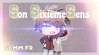 • Son Sixième Sens • [GLMM FR]