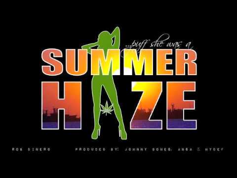 Rob Dinero - Summer Haze