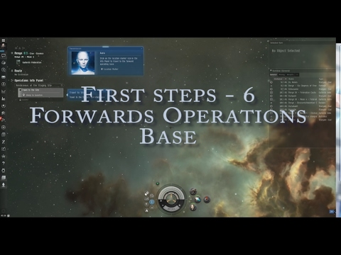 Eve Online Nano-Guide - Turtorial Six - Forward Operations Base