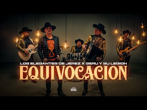 La Equivocación - Los Elegantes De Jerez x Geru García | Video Oficial | Norteños Unidos