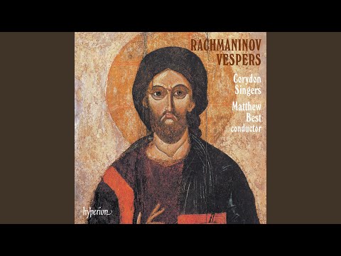 Rachmaninoff: All-Night Vigil "Vespers", Op. 37: XII. Slavoslovie velikoe. Slava v vyshnikh Bogu