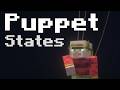 Puppet States explained through MINECRAFT