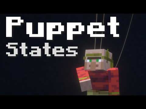 Puppet States explained through MINECRAFT