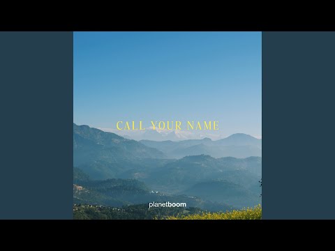 Call Your Name
