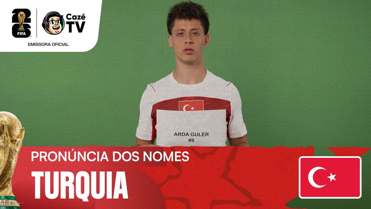 NOME DOS JOGADORES DA TURQUIA! APRENDA A FALAR CORRETAMENTE | COPA DO MUNDO FIFA™ 2026