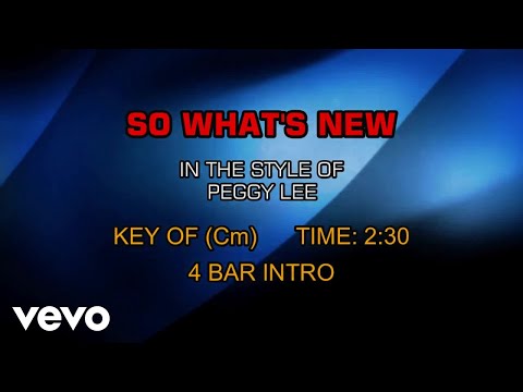 So What's New - Peggy Lee