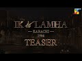 Ik Lamha | Official Teaser | Azaan Sami Khan | Main Tera Album | HUM Music