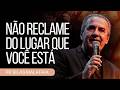 Pastor Silas Malafaia Don T Complain About Where You Are
