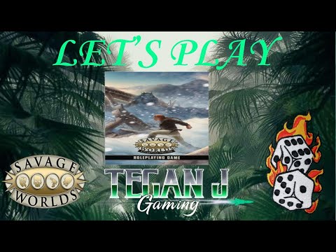 Let's Play: Savage Worlds