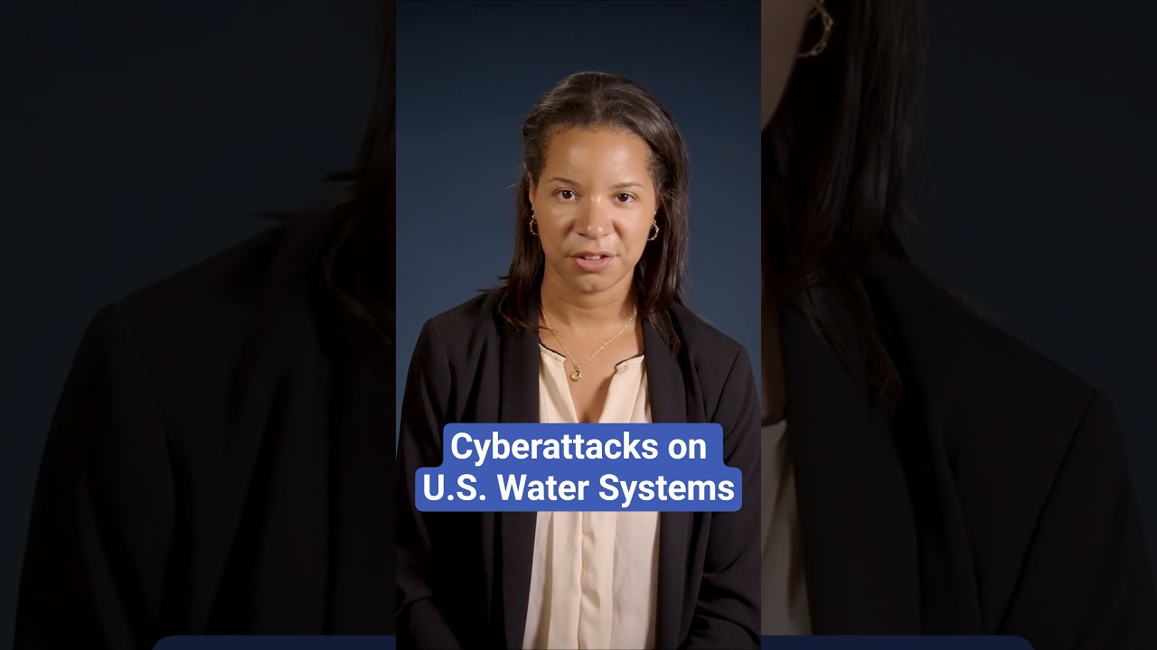Video Thumbnail for <span>Cyberattacks on U.S. Water Systems </span>
