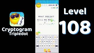 Cryptogram Tripledot Level 108 Answer | SolutionGuruji