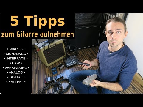 Top 5 Tipps zum Gitarre aufnehmen | Homestudio Recording Tipps