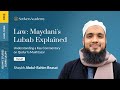 03 - The Masa'il of the Hanafi School - Maydani's Lubab Explained - Shaykh Abdul-Rahim Reasat