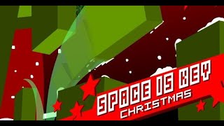Space Is Key Christmas (Vid 2) [Lvl 8-15]