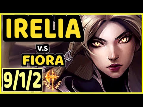 YOPPA (IRELIA) vs FIORA - 9/1/2 KDA TOP CHALLENGER GAMEPLAY - EUW