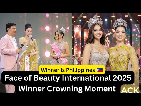 Face of Beauty International 2025 Winner is  Nikki Buenafe Full Performance | PH Back-to-Back Win 🇵🇭