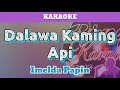 Dalawa Kaming Api by Imelda Papin (Karaoke)