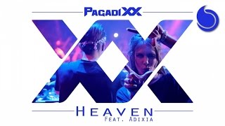 Pagadixx Ft. Adixia - Heaven (Official Audio)