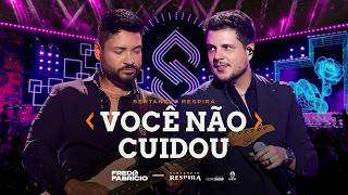 Você Não Cuidou