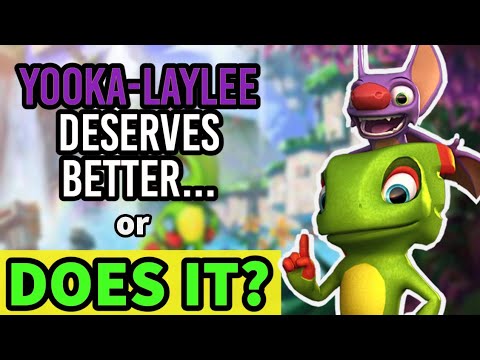 Yooka-Laylee Deserves Better...or Does it?