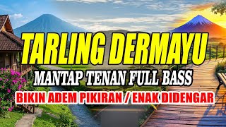 Download lagu TARLING INDRAMAYU BIKIN HATI ADEM FULL BASS SUPER EMPUK mp3 Download lagu TARLING INDRAMAYU BIKIN HATI ADEM FULL BASS SUPER EMPUK mp3