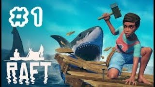 海上いかだサバイバル"Raft"#1