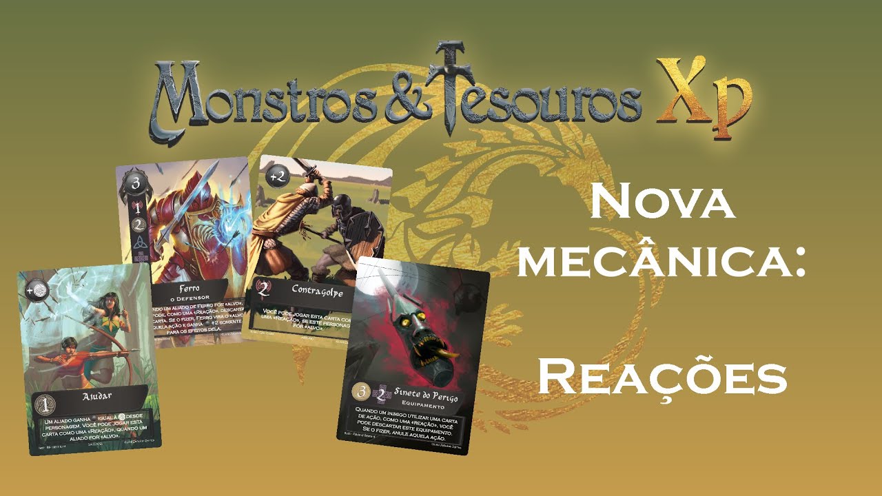 Monstros & Tesouros XP - Reações