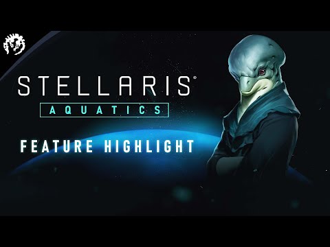 Stellaris: Aquatics Feature Highlight