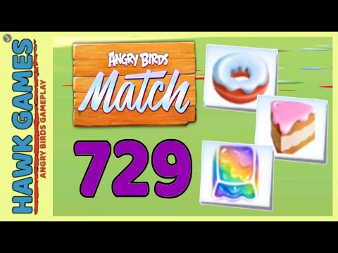 Angry Birds Match ⭐ Level 729 Hard - Walkthrough, No Boosters