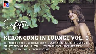 Download lagu Safitri - Oh Carol - Keroncong in Lounge Vol 3 (Full Lyric Album) IMC RECORD JAVA mp3 Download lagu Safitri - Oh Carol - Keroncong in Lounge Vol 3 (Full Lyric Album) IMC RECORD JAVA mp3