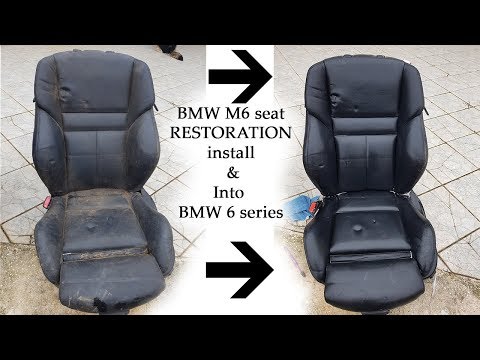 How To: clean & install M6 seats into 6-er coupe